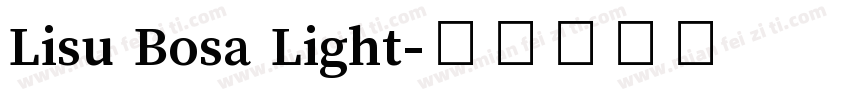 Lisu Bosa Light字体转换